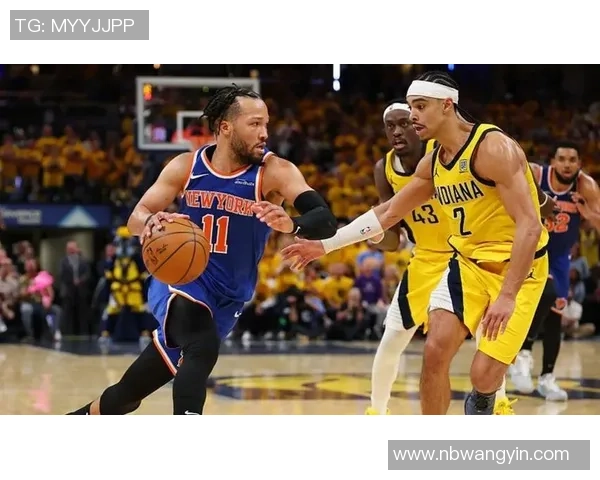 尼克斯黑马之谜揭晓布伦森与OG组合成就联盟最高净效率